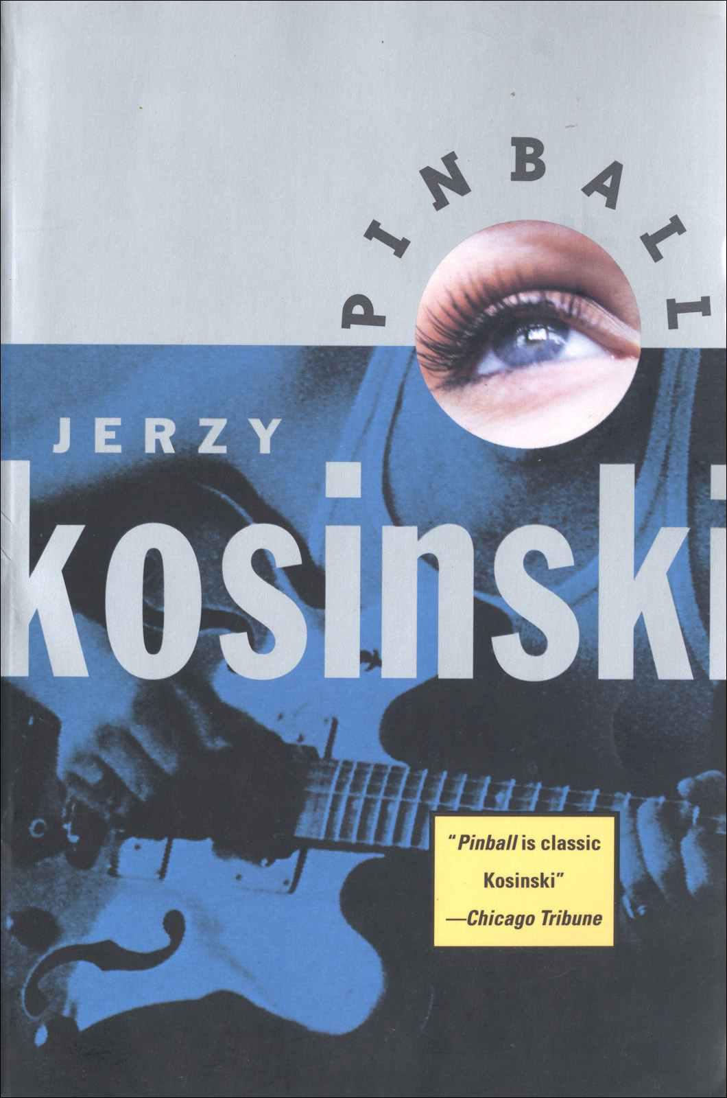 Pinball by Jerzy Kosinski