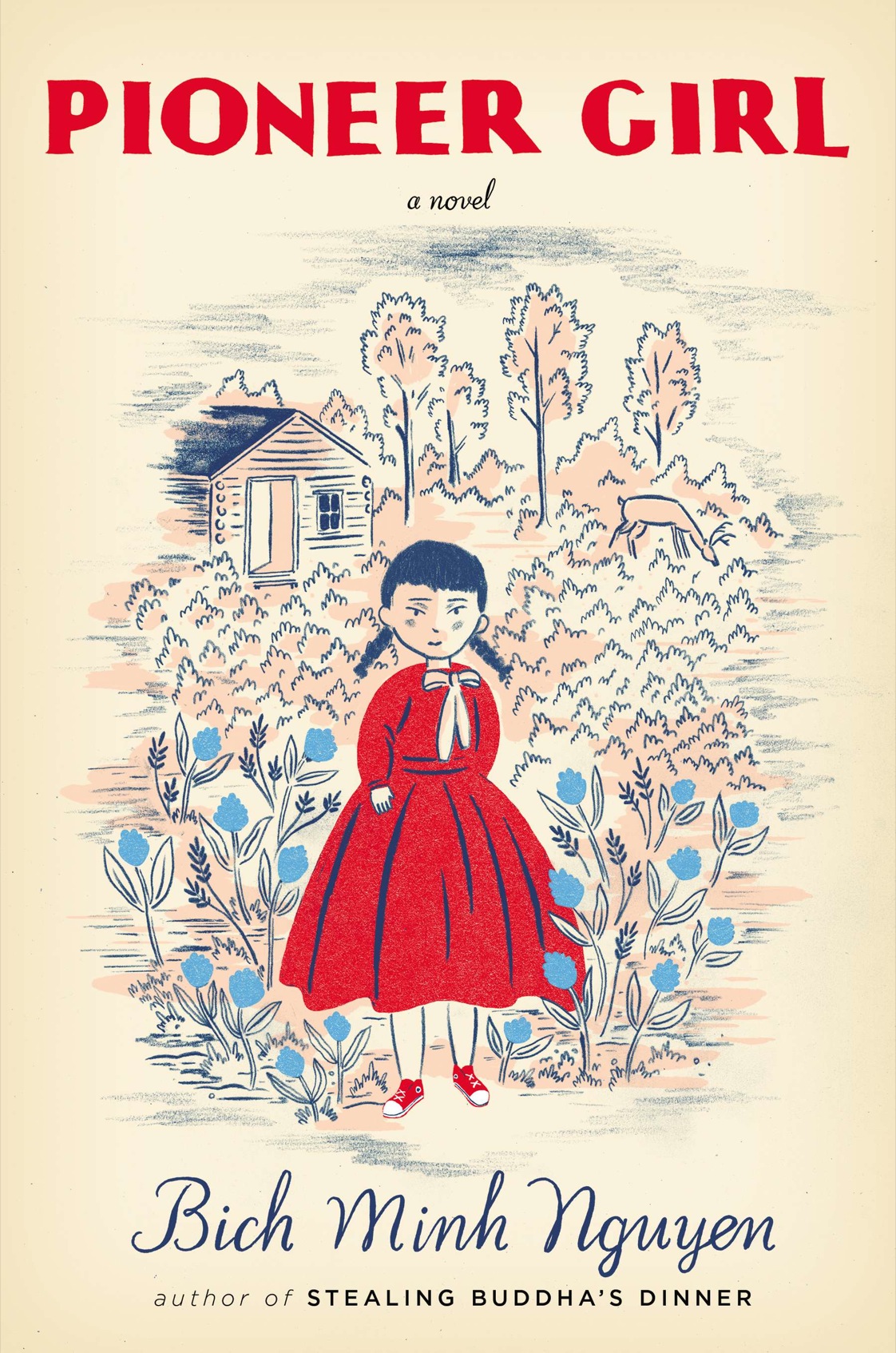 Pioneer Girl (2014) by Bich Minh Nguyen