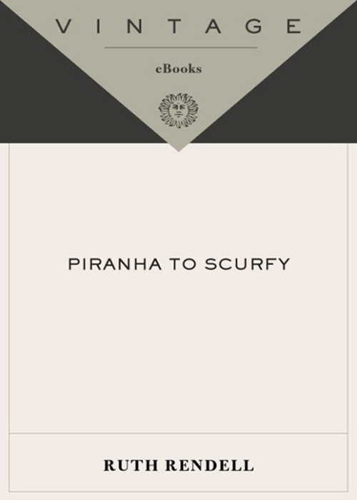 Piranha to Scurfy (2007) by Ruth Rendell