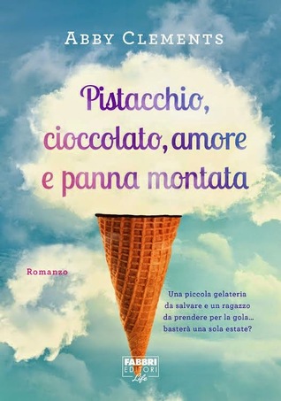 Pistacchio,cioccolato,amore e panna montata (2014)