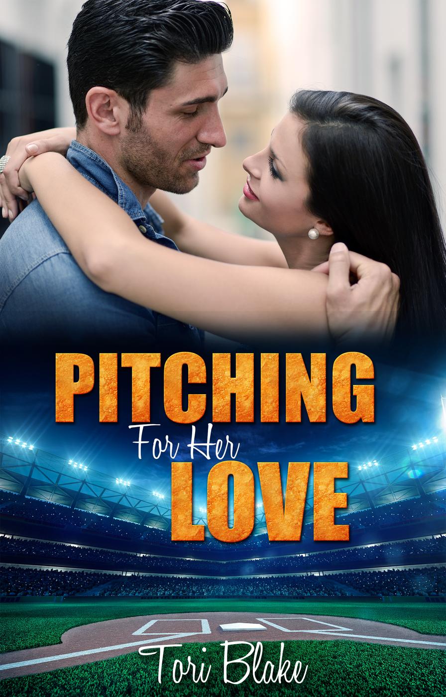 Pitching for Her Love by Tori Blake