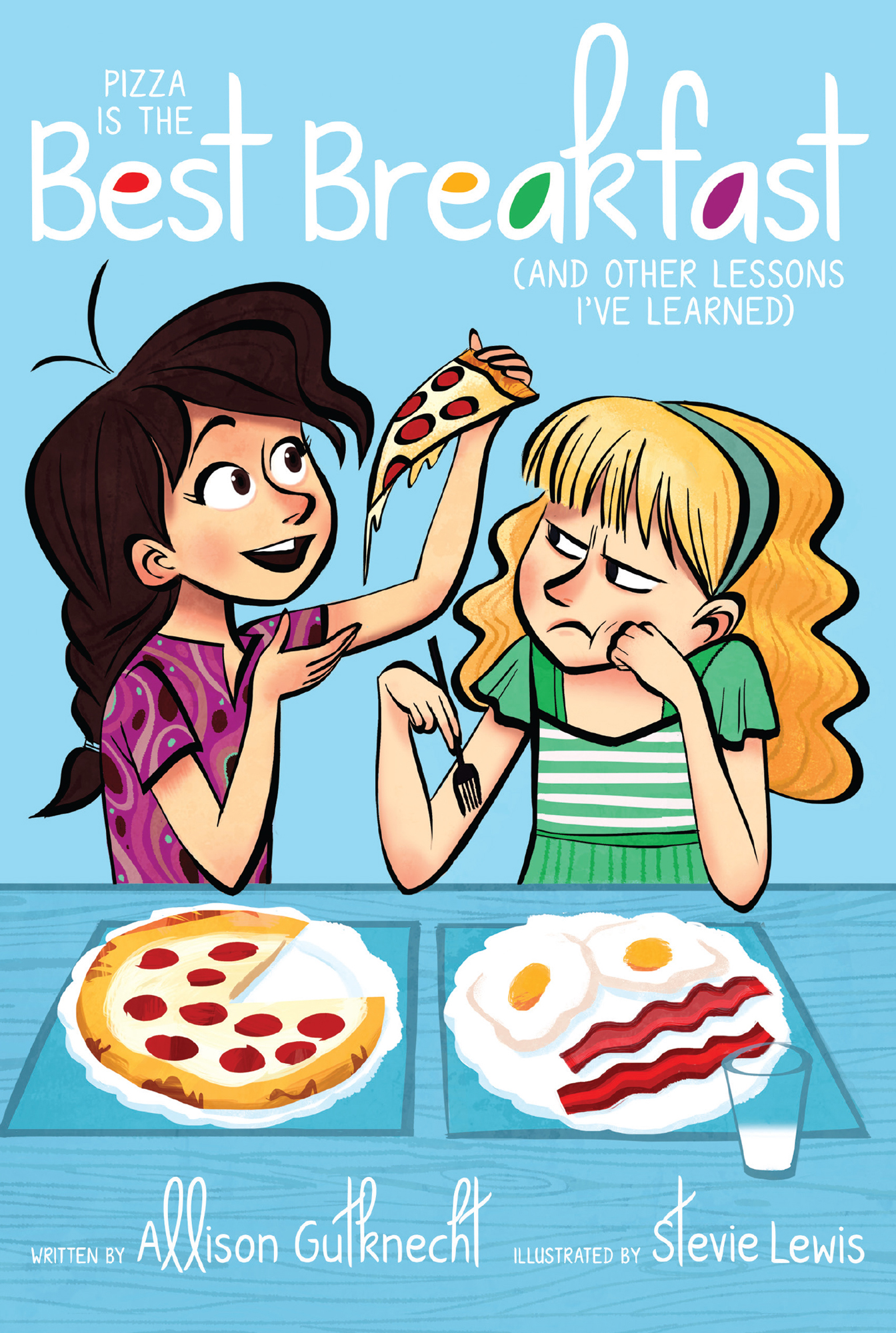 Pizza Is the Best Breakfast by Allison Gutknecht