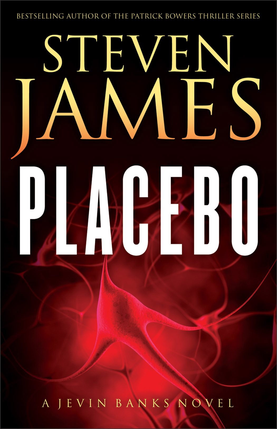 Placebo (2013) by Steven James