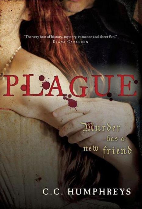 Plague by C.C. Humphreys