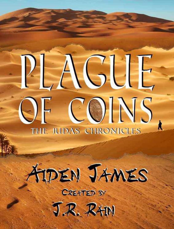 Plague of Coins (The Judas Chronicles #1) by James, Aiden