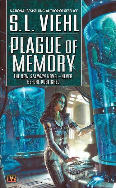 Plague of Memory by Viehl, S. L.