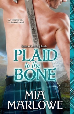 Plaid to the Bone (2013) by Mia Marlowe