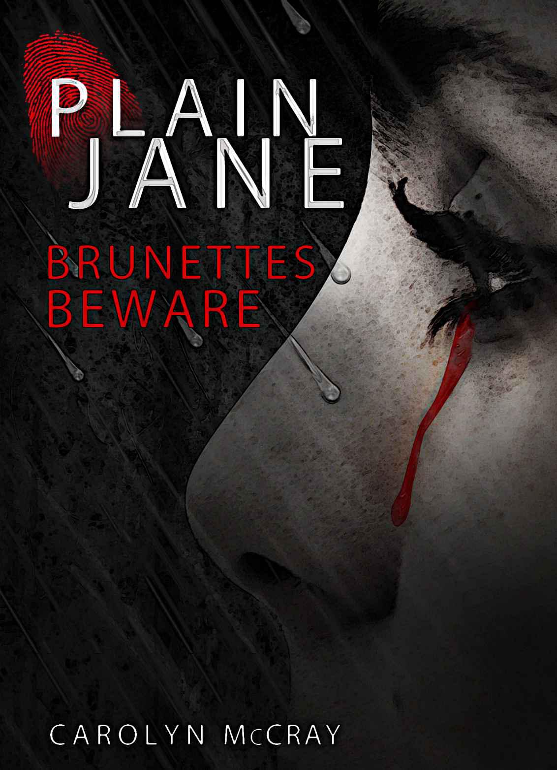 Plain Jane by Carolyn McCray