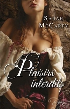 Plaisirs interdits (2012) by Sarah McCarty