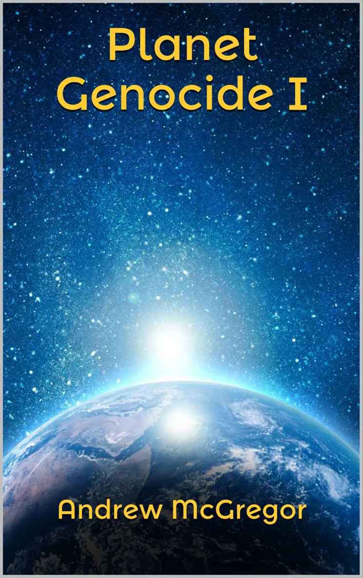 Planet Genocide I (Galaxies Collide Book 3)