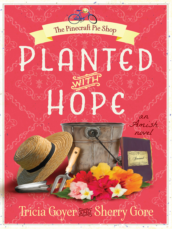 Planted with Hope by Tricia Goyer