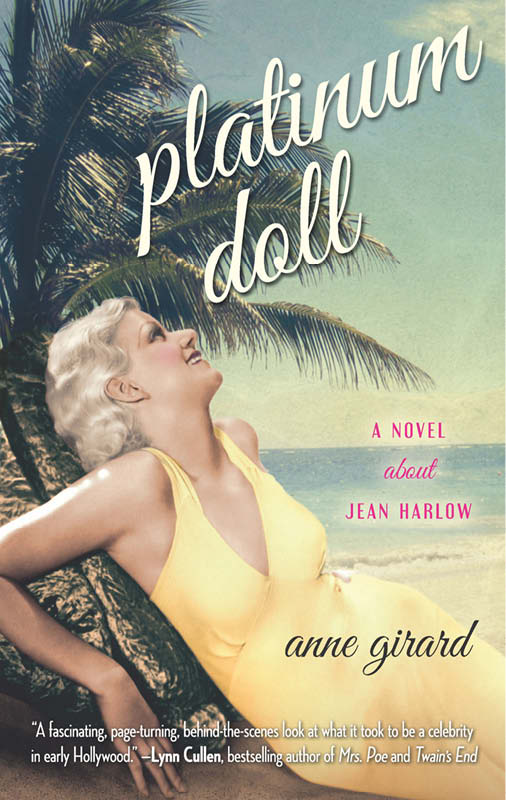 Platinum Doll (2015) by Anne Girard