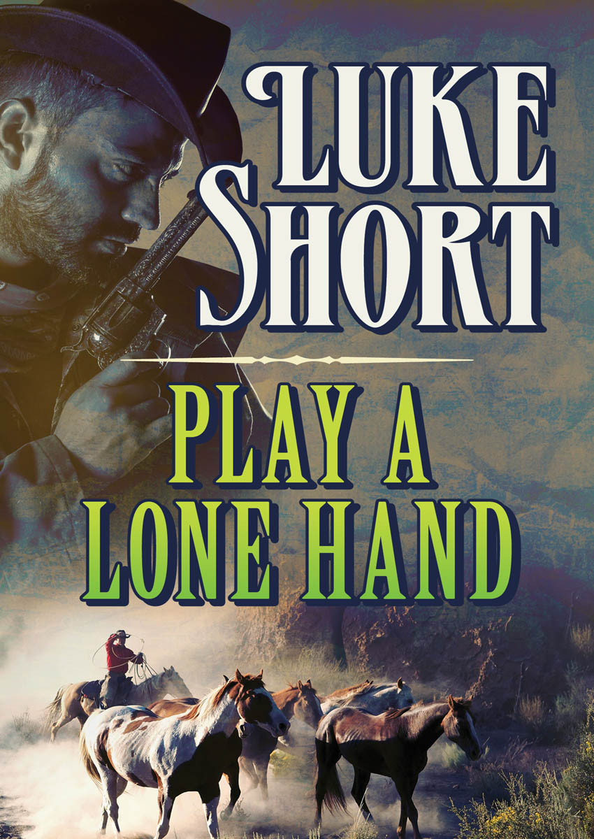 Play a Lone Hand (2016)