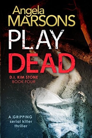 Play Dead by Angela Marsons