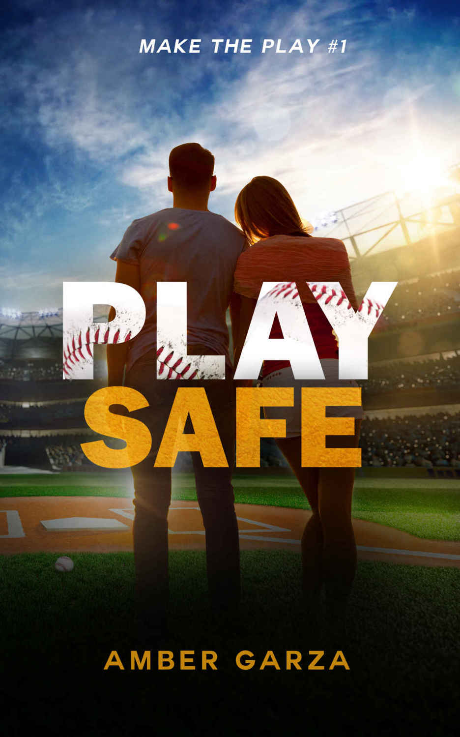 Play Safe (Make the Play #1) by Amber Garza