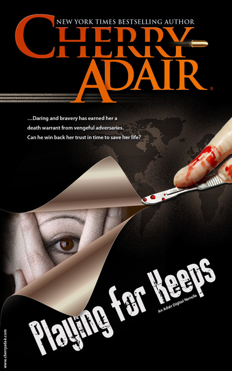 Playing for Keeps by Cherry Adair