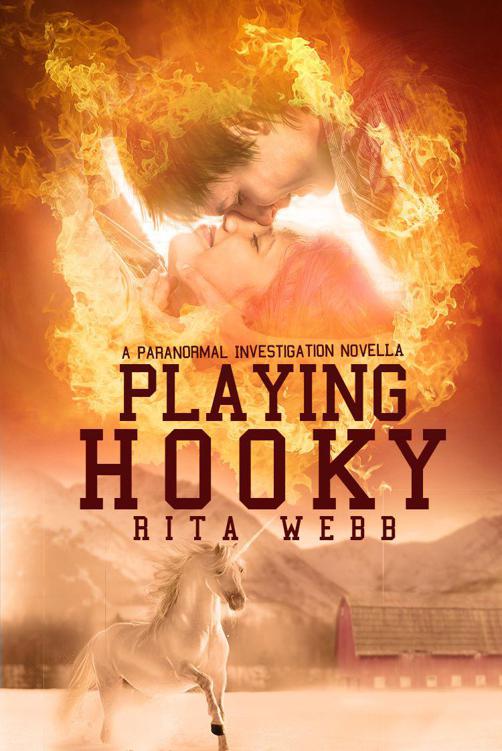 Playing Hooky (Paranormal Investigations) by Webb, Rita J