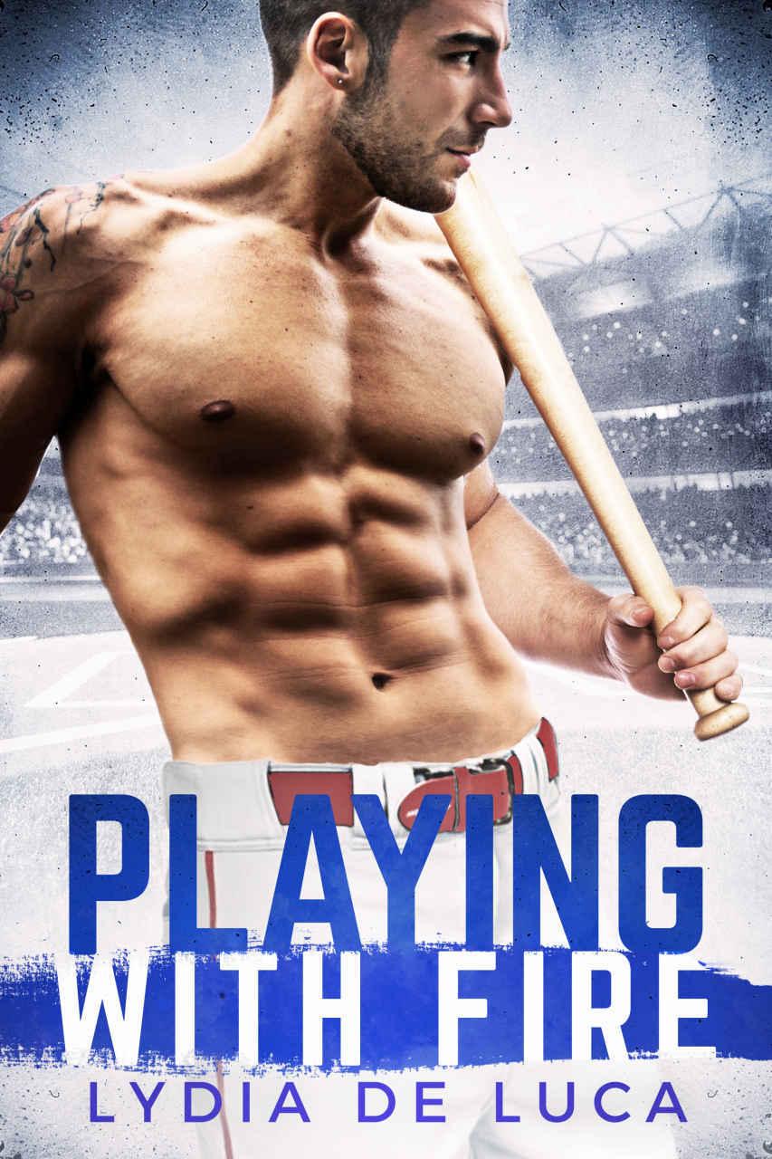 Playing with Fire - A Sports Romance