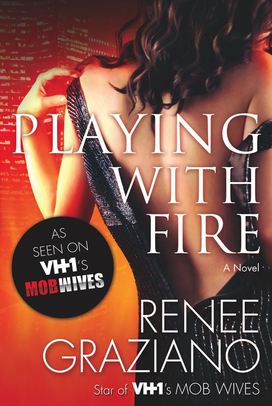 Playing with Fire by Graziano, Renee