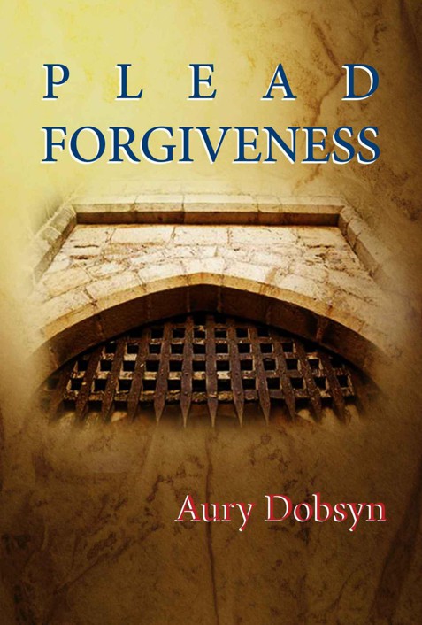 Plead Forgiveness (Loyalty Series)