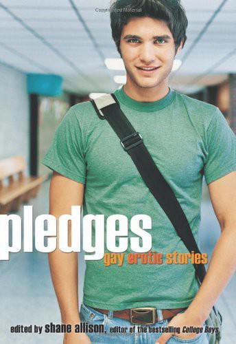 Pledges: Gay Erotic Stories