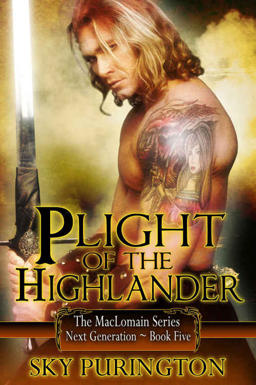 Plight of the Highlander (The MacLomain Series: Next Generation Book 5) (2015) by Sky Purington