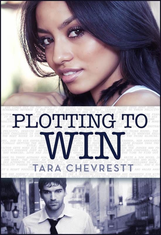 Plotting to Win (2013) by Tara Chevrestt