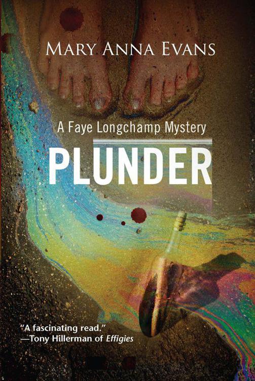 Plunder: A Faye Longchamp Mystery #7 (Faye Longchamp Series) by Evans, Mary Anna