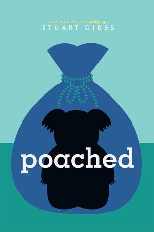 Poached (2014) by Stuart Gibbs
