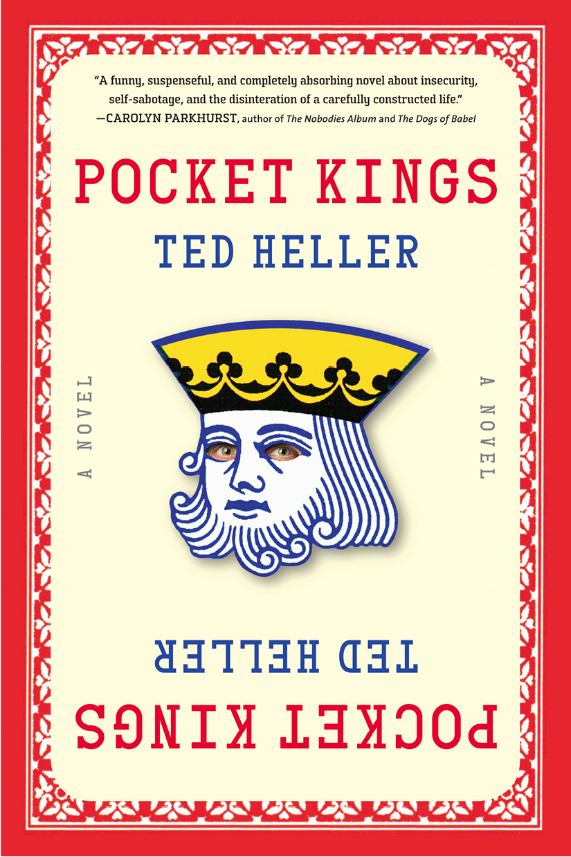 Pocket Kings (2012) by Ted Heller