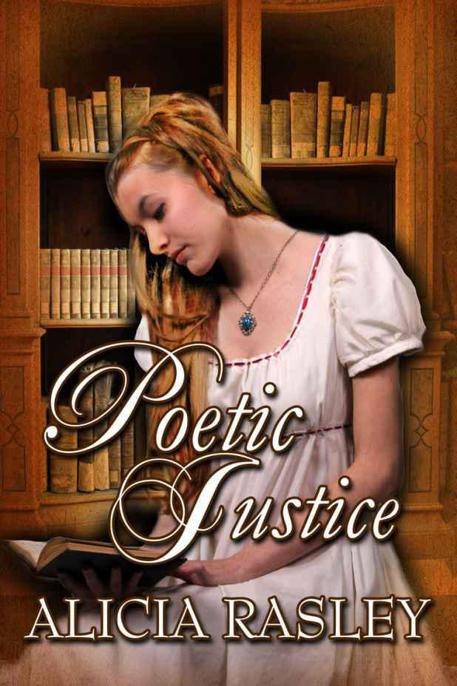 Poetic Justice by Alicia Rasley