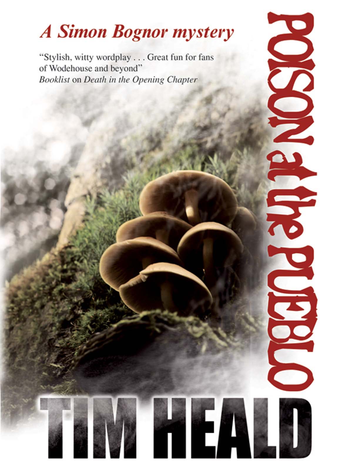 Poison At The Pueblo (2011) by Tim Heald