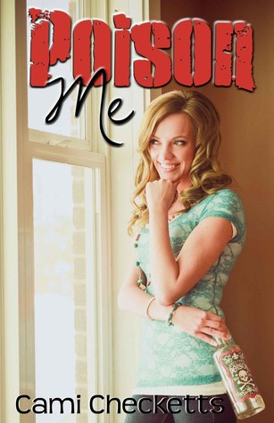 Poison Me (2013)