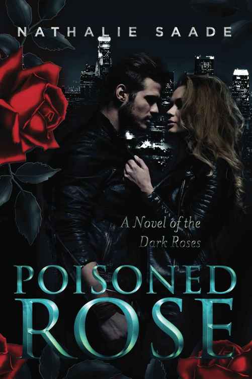 Poisoned Rose (Dark Roses #1) by Nathalie Saade