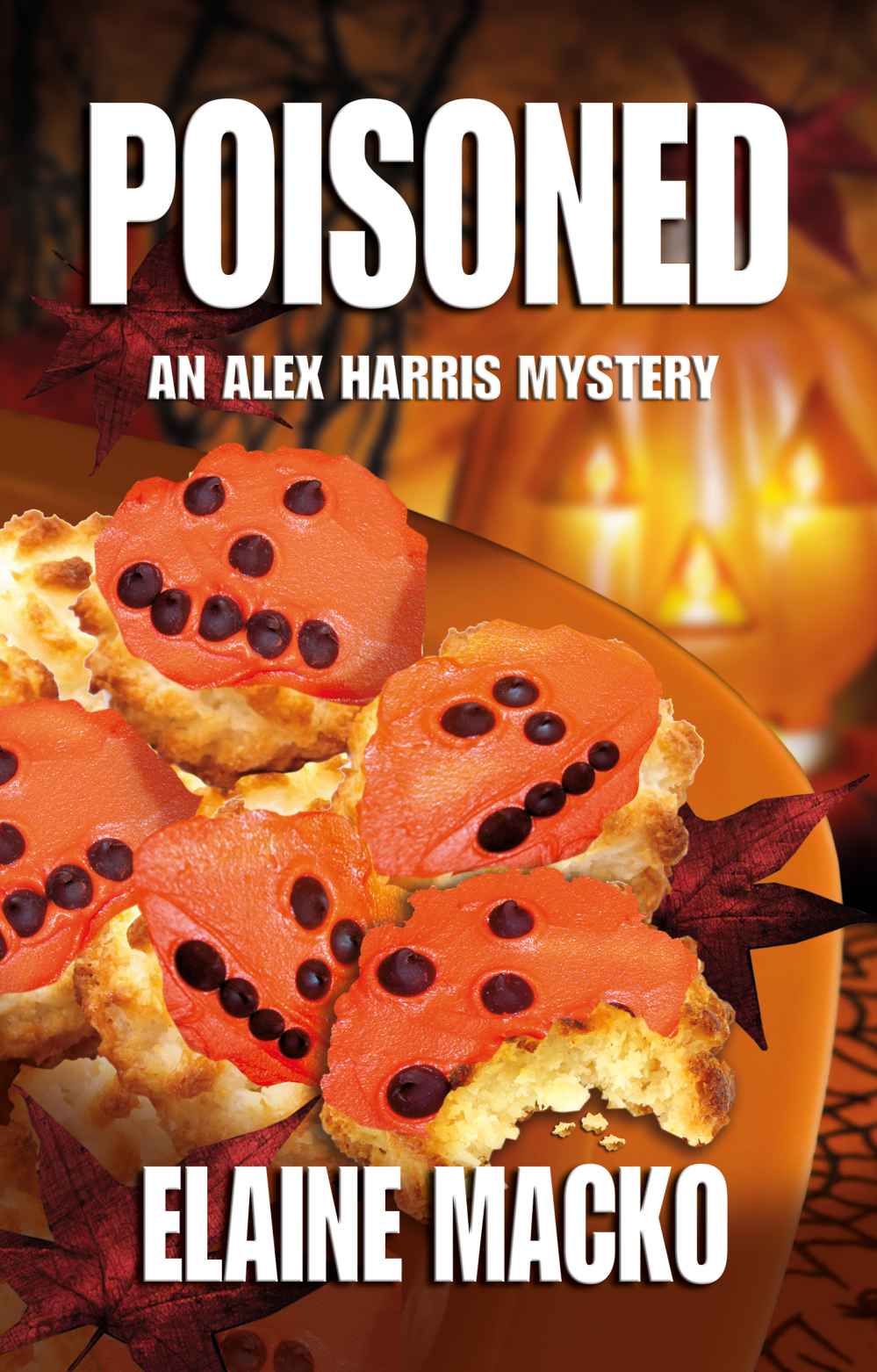 Poisoned (The Alex Harris Mystery Series) by Macko, Elaine