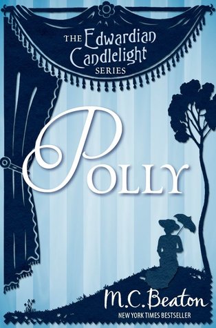 Polly (Edwardian Candlelight, #1) (2012)