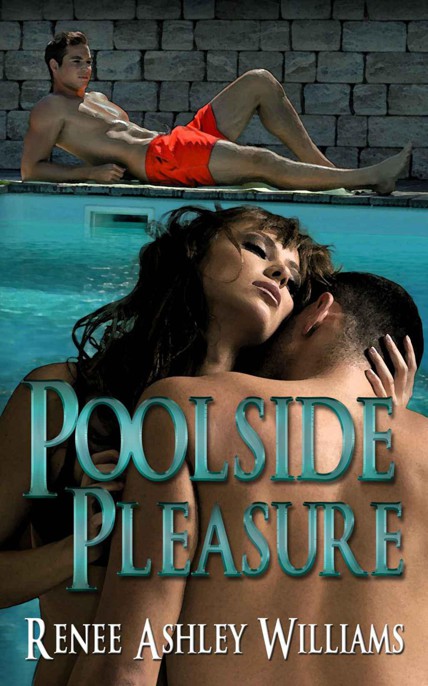 Poolside Pleasure by Renee Ashley Williams