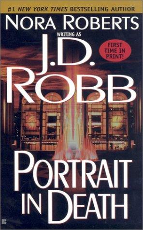 Portrait in Death by J. D. Robb