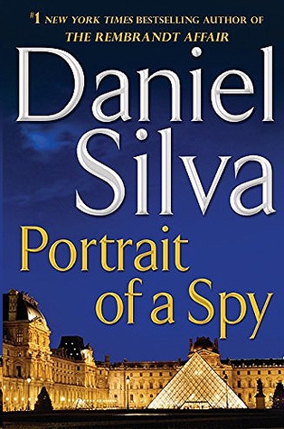 Portrait of a Spy by Daniel Silva