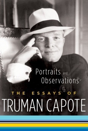 Portraits and Observations: The Essays of Truman Capote (2007)