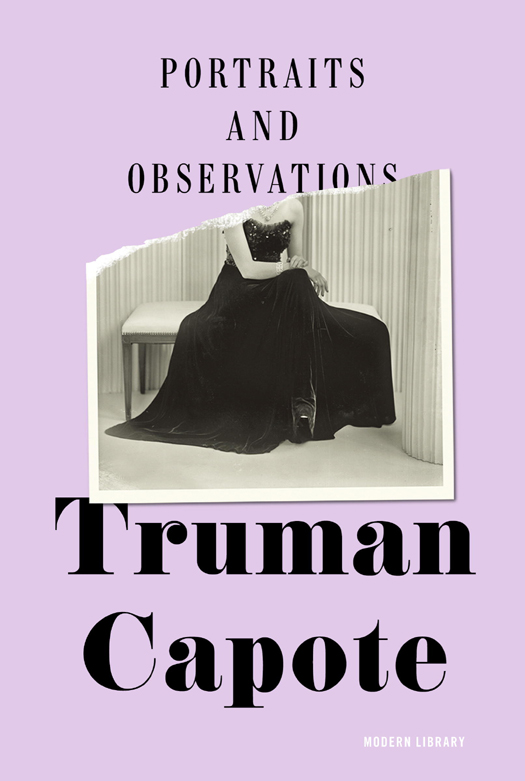 Portraits and Observations (2013) by Truman Capote