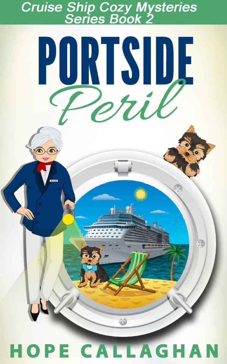 Portside Peril (Cruise Ship Christian Cozy Mysteries Series Book 2)