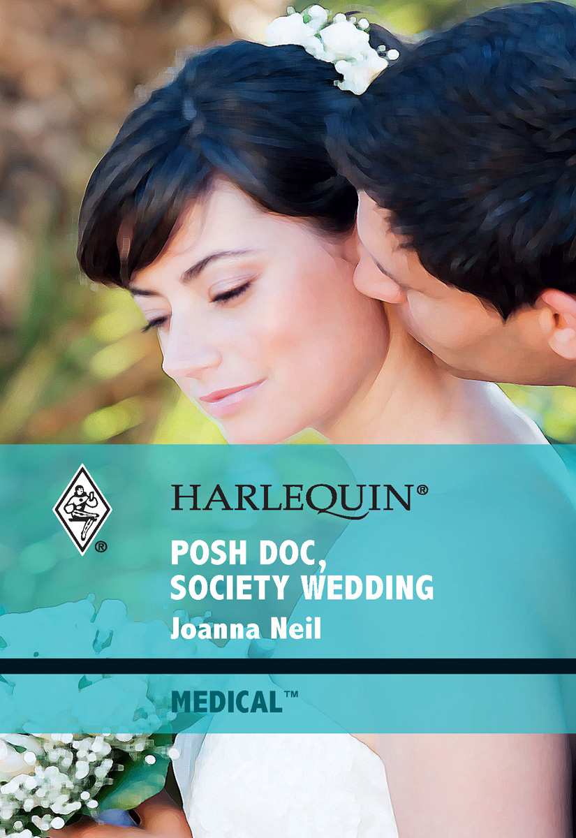 Posh Doc, Society Wedding (2009) by Joanna Neil