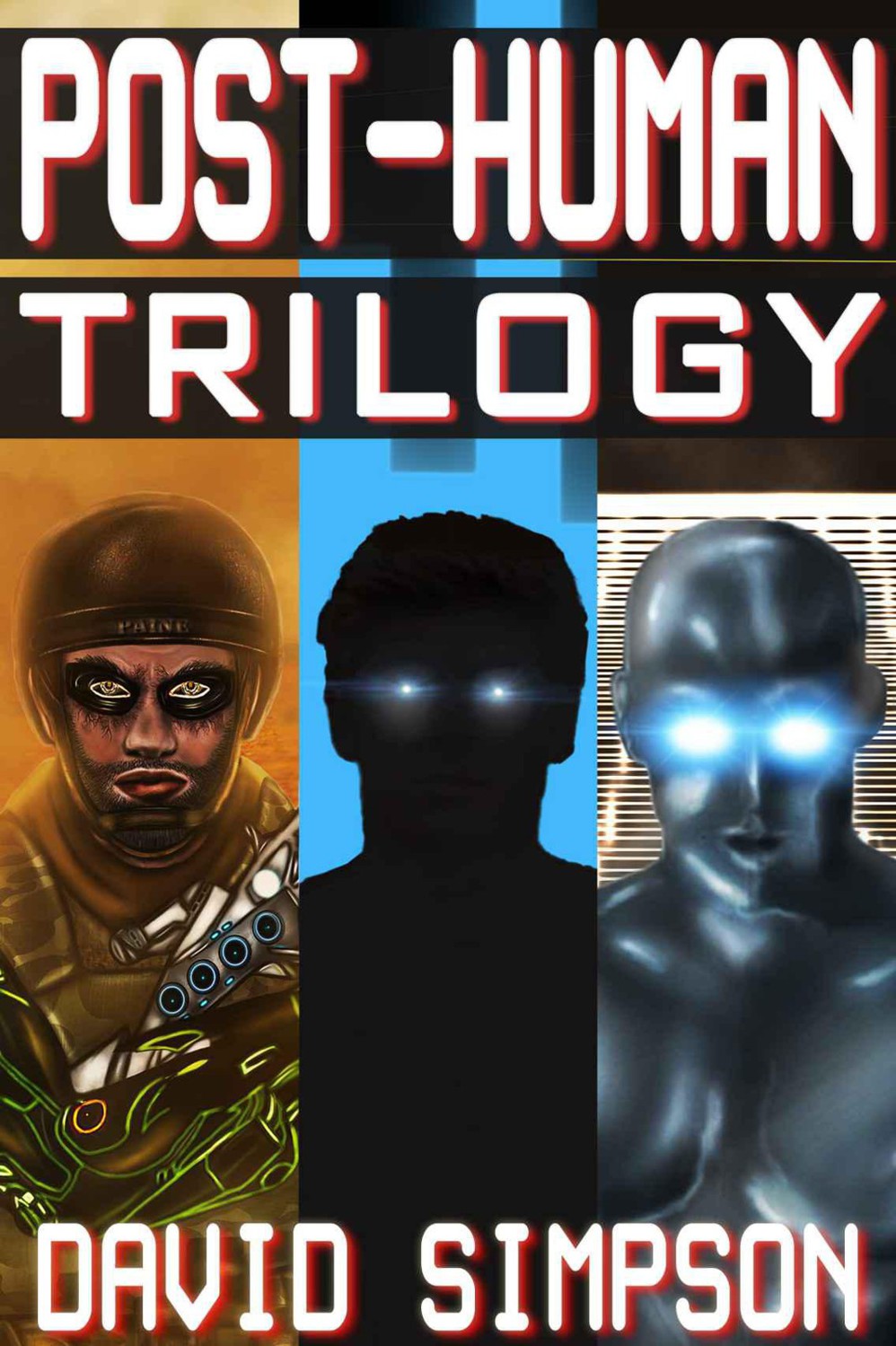 Post-Human Trilogy by Simpson, David