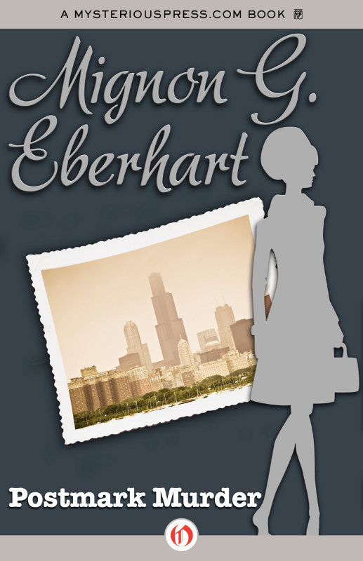 Postmark Murder (2012) by Mignon G. Eberhart