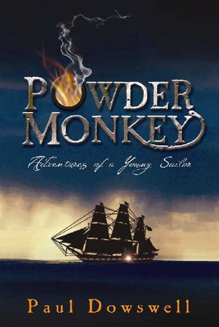 Powder Monkey (2006) by Paul Dowswell