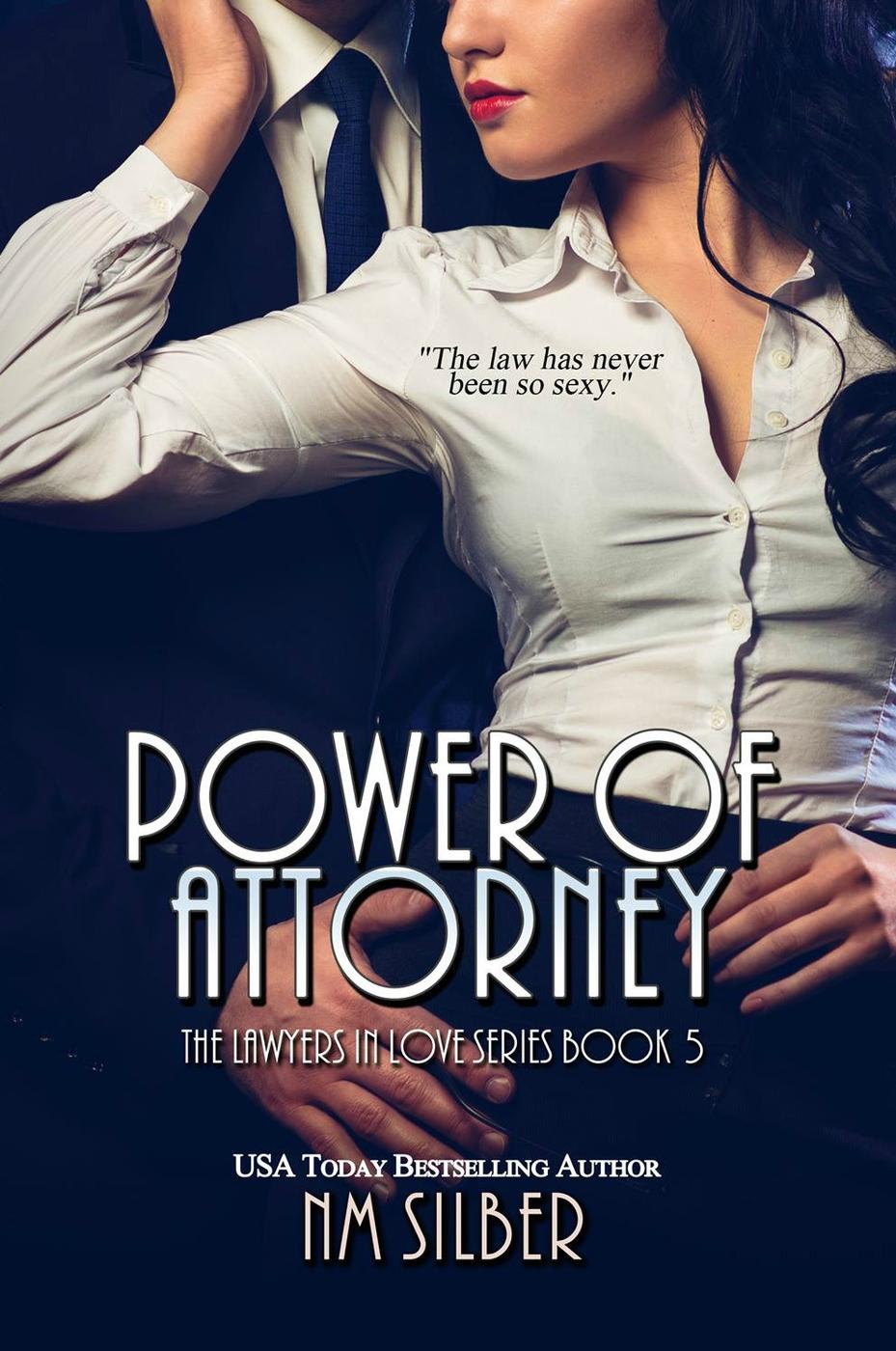 Power of Attorney (2015) by N.M. Silber