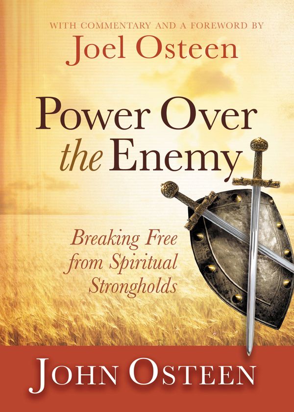 Power over the Enemy: Breaking Free from Spiritual Strongholds