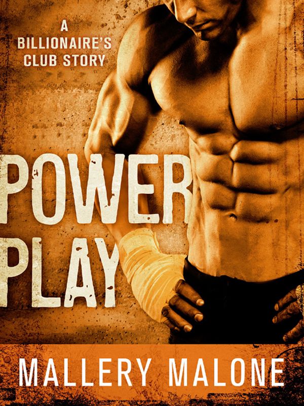 Power Play (The Billionaire's Club: New Orleans) by Mallery Malone