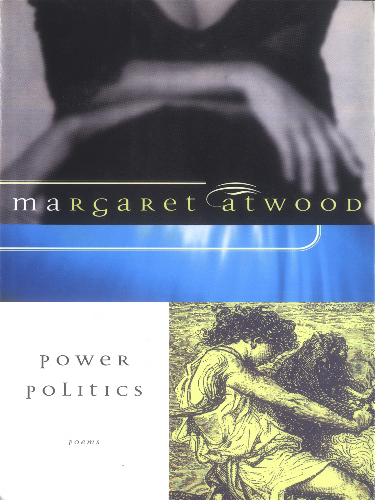 Power Politics by Margaret Atwood